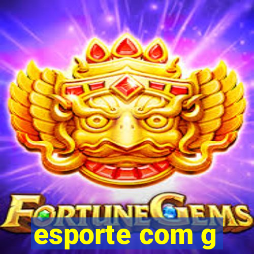 esporte com g